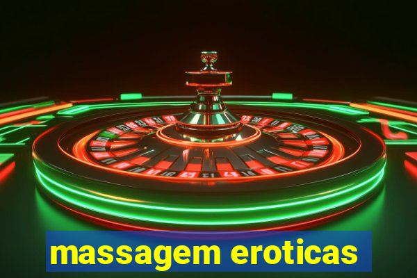 massagem eroticas